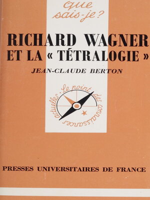 cover image of Richard Wagner et la Tétralogie